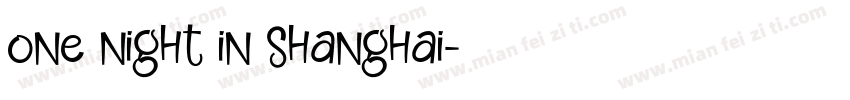 one night in shanghai字体转换